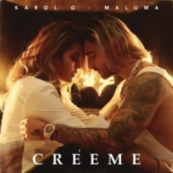Karol G X Maluma - Créeme
